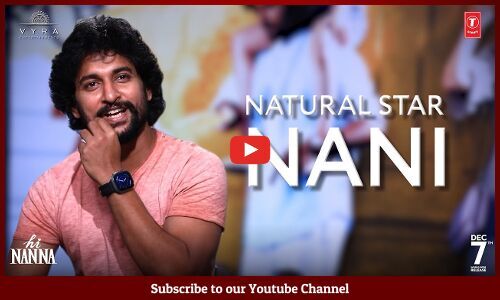 Natural Star Nani Internet S Most Searched Questions Hi Nanna Movie