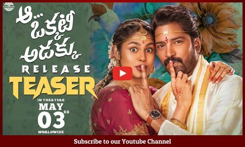 Aa Okkati Adakku Release Teaser Allari Naresh Faria Abdullaha