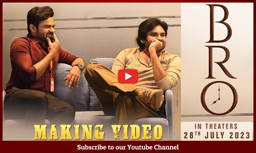 BRO Movie Making Video Pawan Kalyan Sai Dharam Tej Trivikram